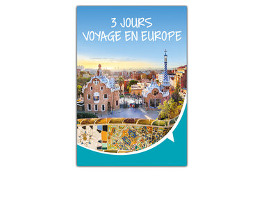 3 jours voyage en Europe