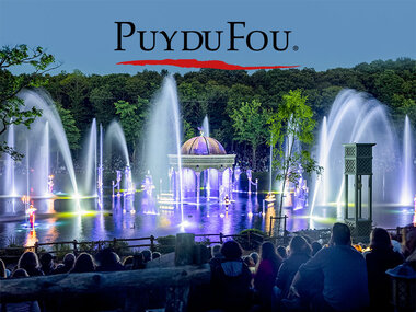 Puy du Fou® 2025 - Séjour 2 jours / 1 nuit - Hôtel Le Grand Siècle 2 adultes